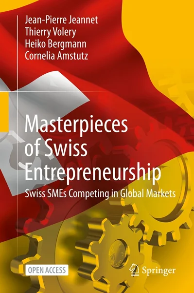 شاهکارهای کارآفرینی سوئیس | Masterpieces of Swiss Entrepreneurship