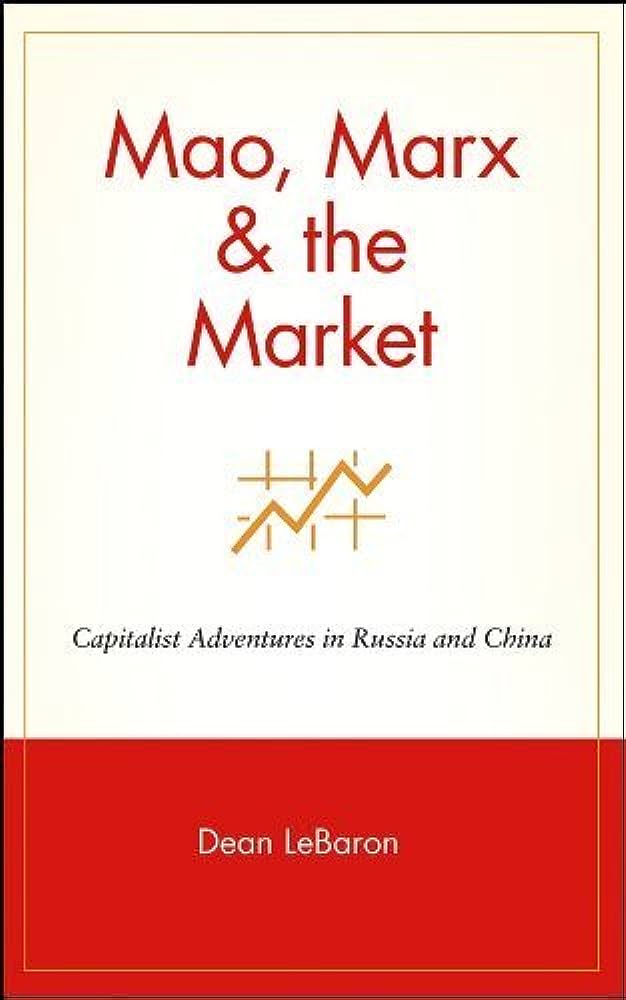 مائو، مارکس و بازار | Mao, Marx & the Market