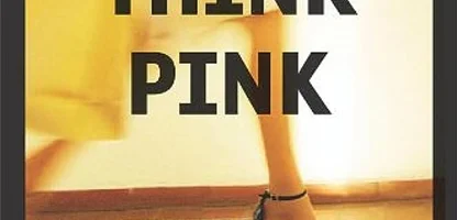 صورتی فکر نکن | Don't Think Pink